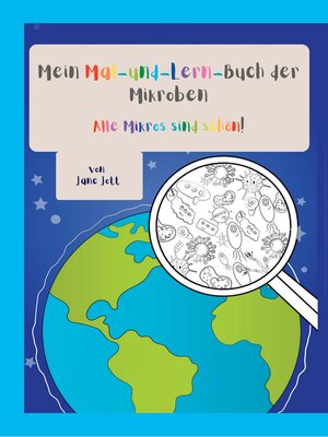cover image of Mein Mal-und-Lern-Buch der Mikroben